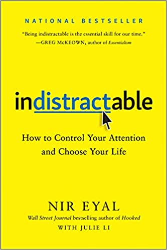 Indistractable – A Book Club Summary